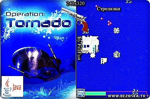 Operation Tornado / Операция Торнадо Operation Tornado / Операция Торнадо